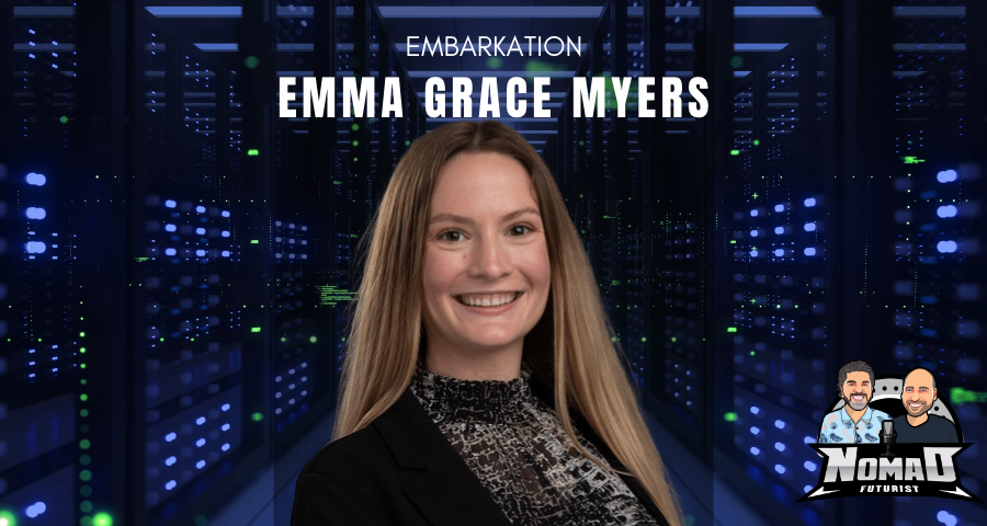 Embarkation: Emma Grace Myers Sits Down With Nomad Futurist to Discuss Youth In the Data Center Industry 1 Embarkation: Emma Grace Myers Sits Down With Nomad Futurist to Discuss Youth In the Data Center Industry